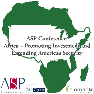 ASP Conference:  Africa – Promoting Investment and Extending America’s Security