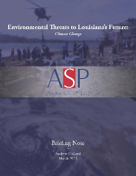 Environmental Threats to Louisiana’s Future: Climate Change