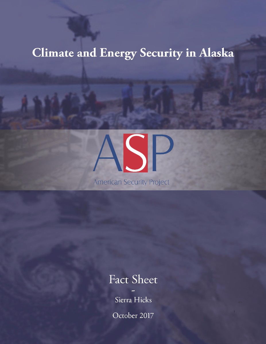 Fact Sheet: Climate Change and Energy Security in Alaska