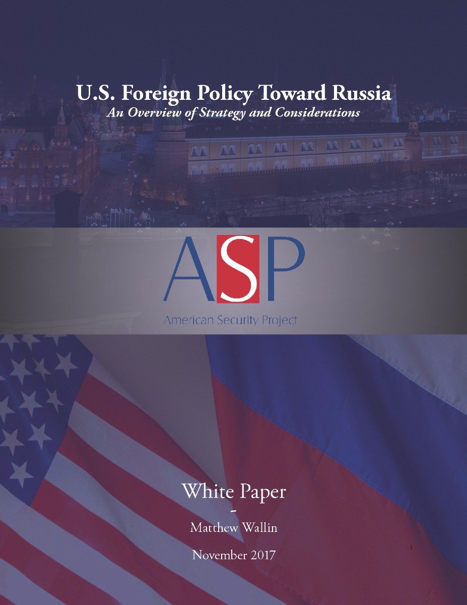 White Paper – U.S. Foreign Policy Toward Russia