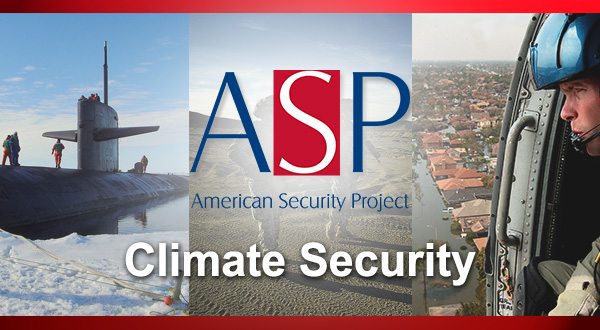 Climate Security is National Security