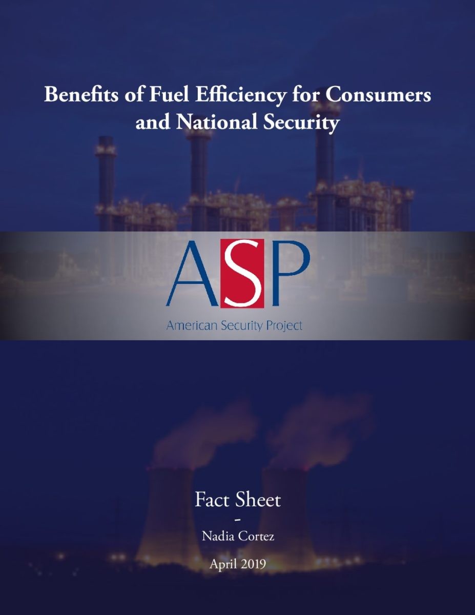 Factsheet: Benefits of Fuel Efficiency for Consumers and National Security