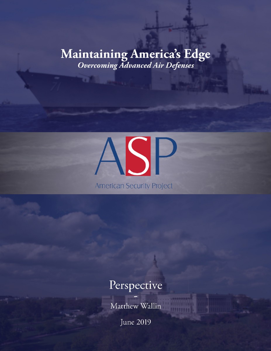 Perspective – Maintaining America’s Edge: Overcoming Advanced Air Defenses
