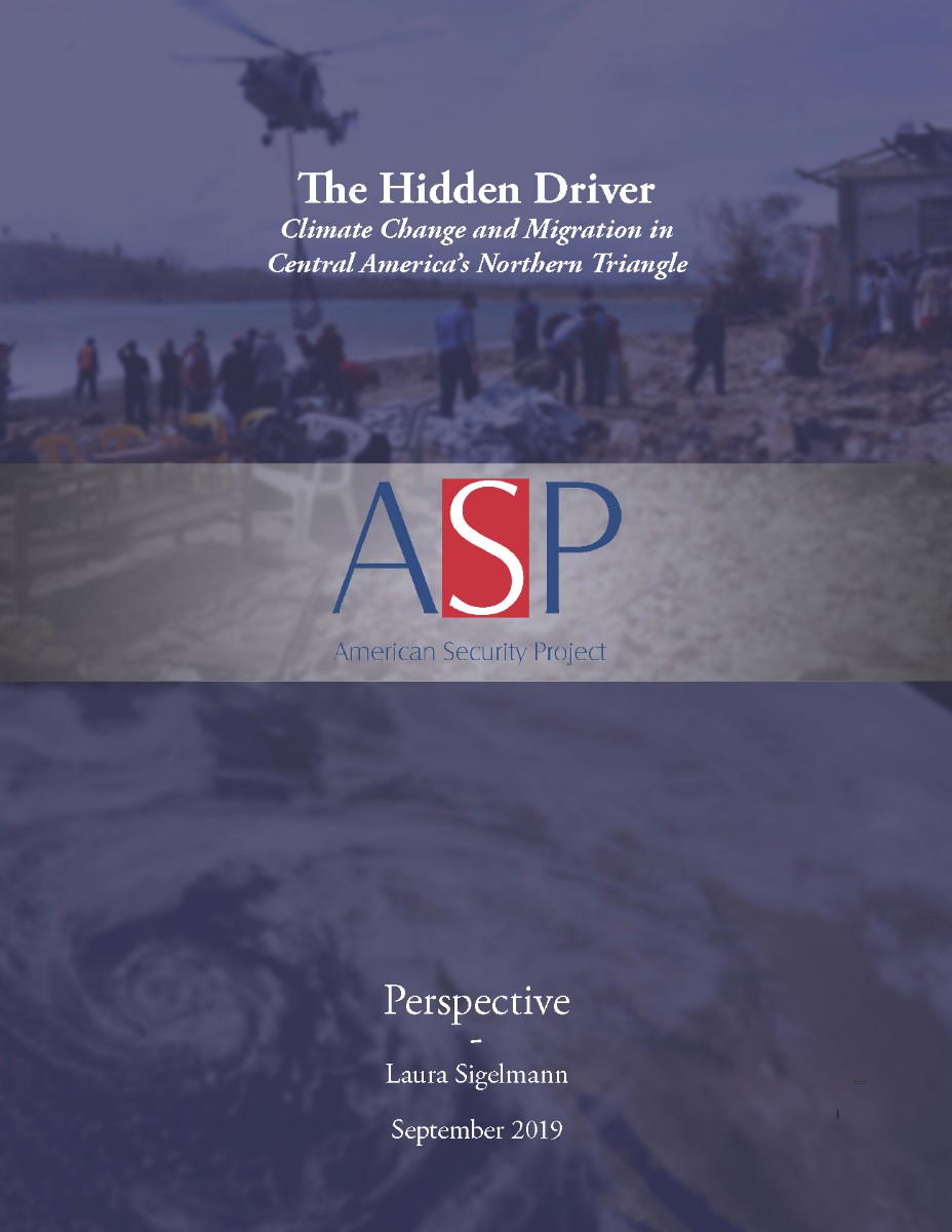 Perspective – Climate Change and Migration in Central America’s Northern Triangle