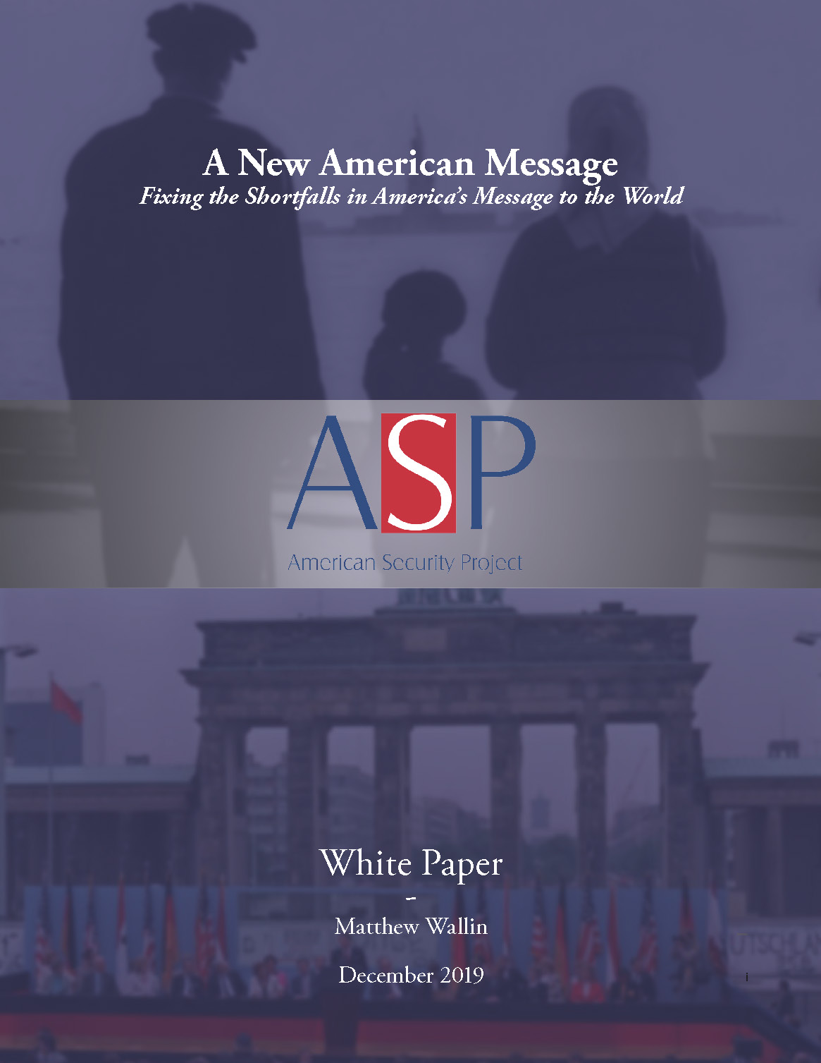 White Paper – A New American Message