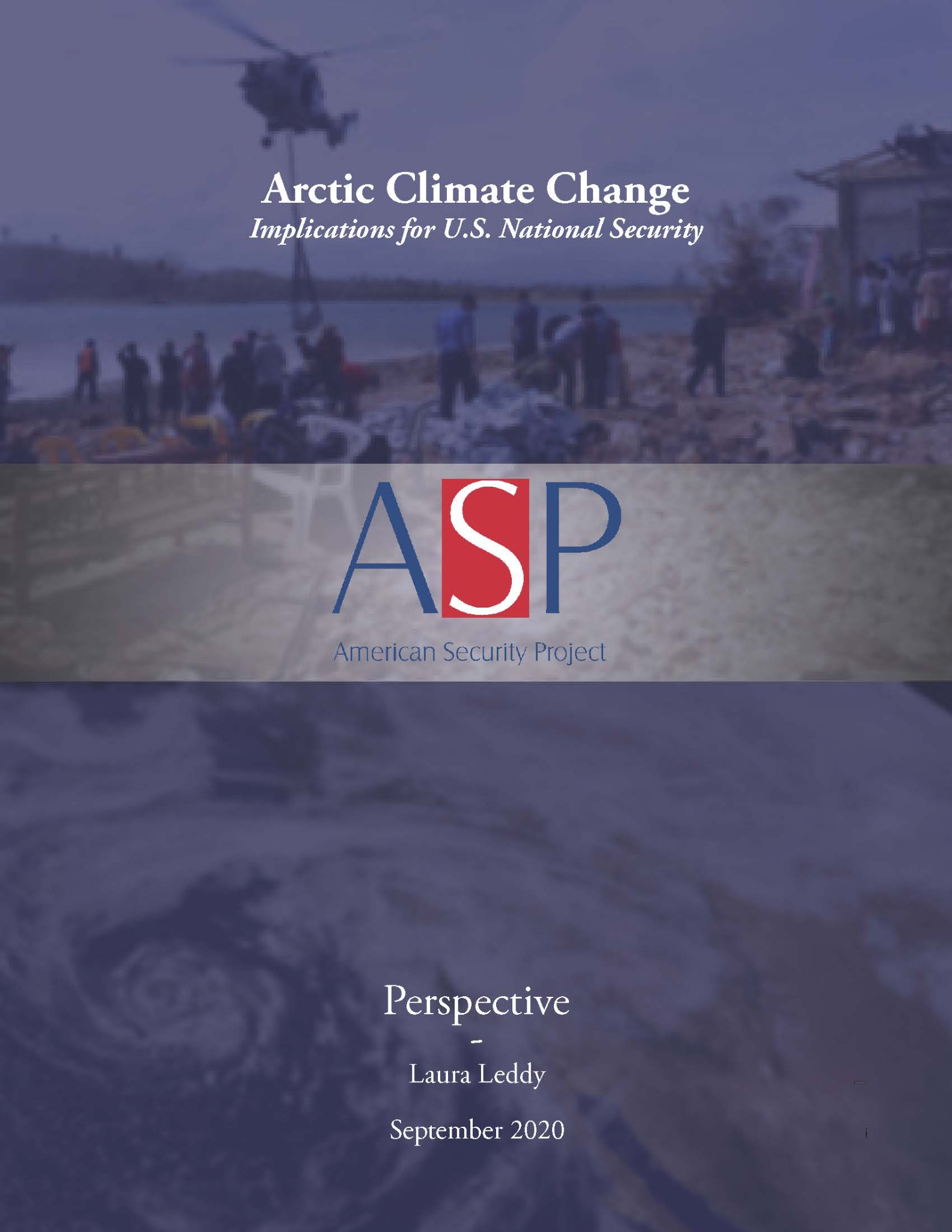 Perspective – Arctic Climate Change: Implications for U.S. National Security