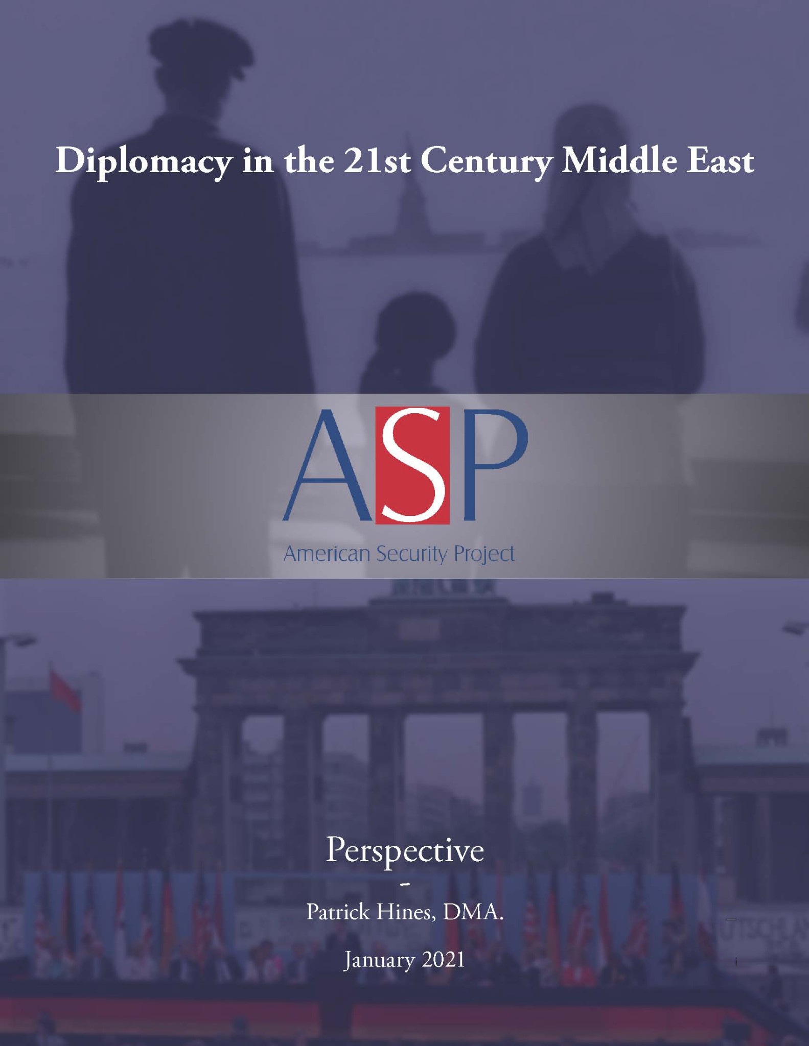 Perspective – Diplomacy in the 21st Century Middle East