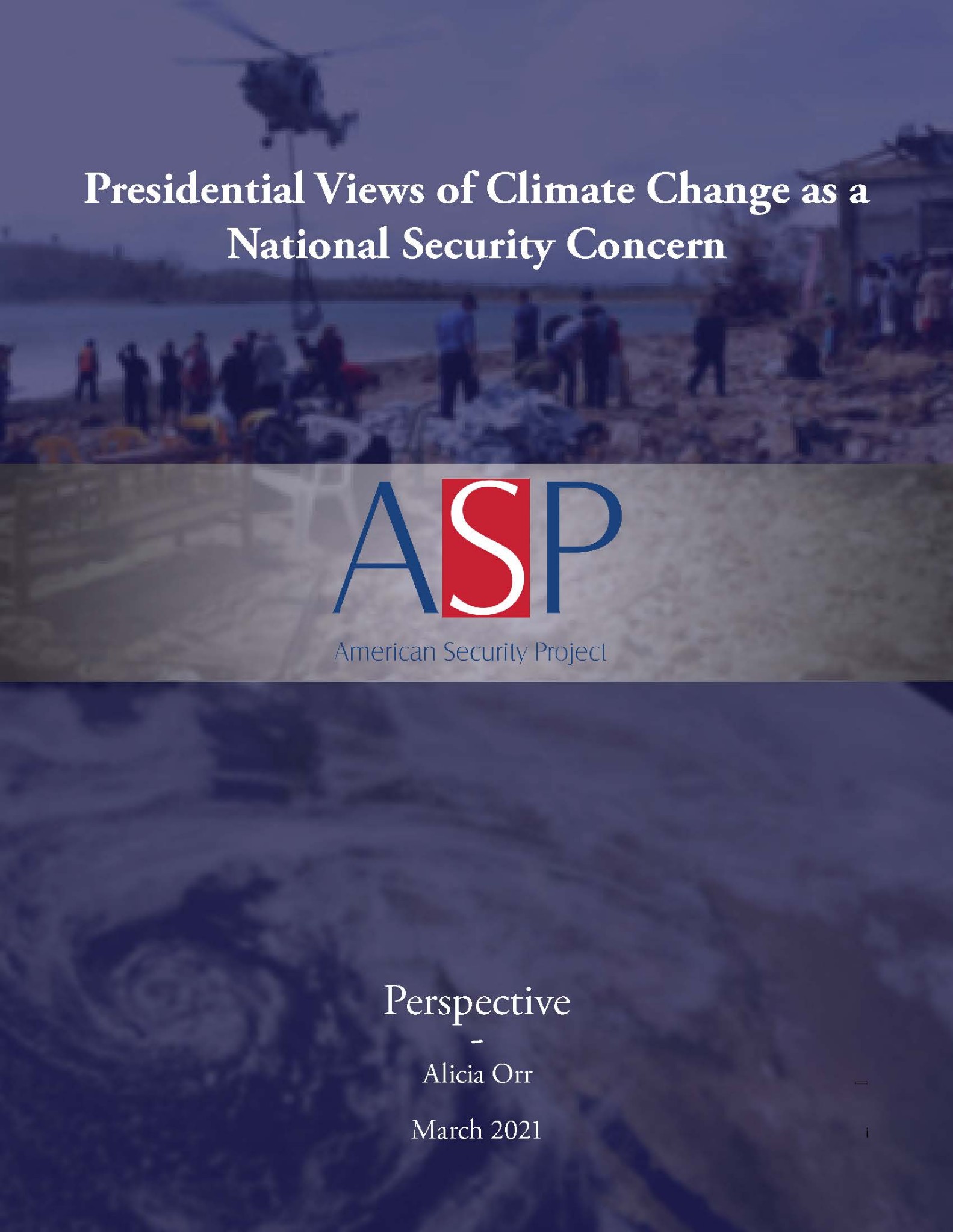 Perspective – Presidential Views of Climate Change as a National Security Concern