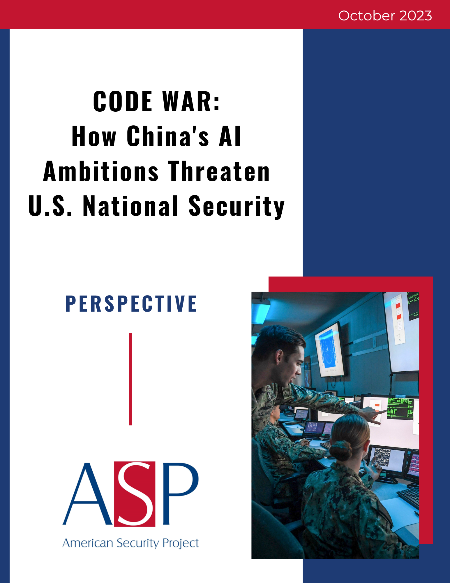 Perspective – Code War: How China’s AI Ambitions Threaten U.S. National Security