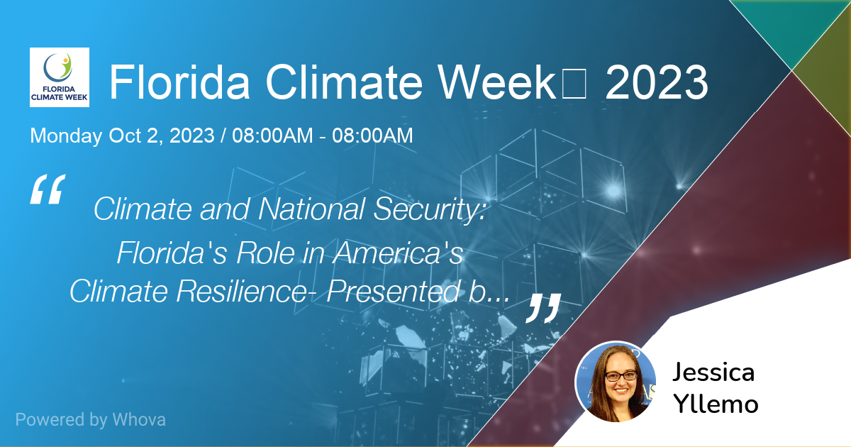 ASP Presents on Climate Security at Florida Climate Week 2023